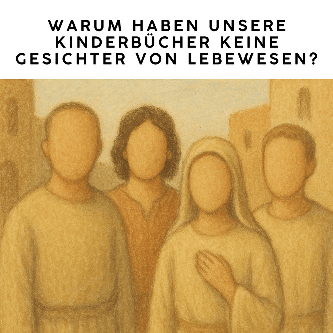 Warum keine Gesichter in unseren islamischen Kinderbüchern?
