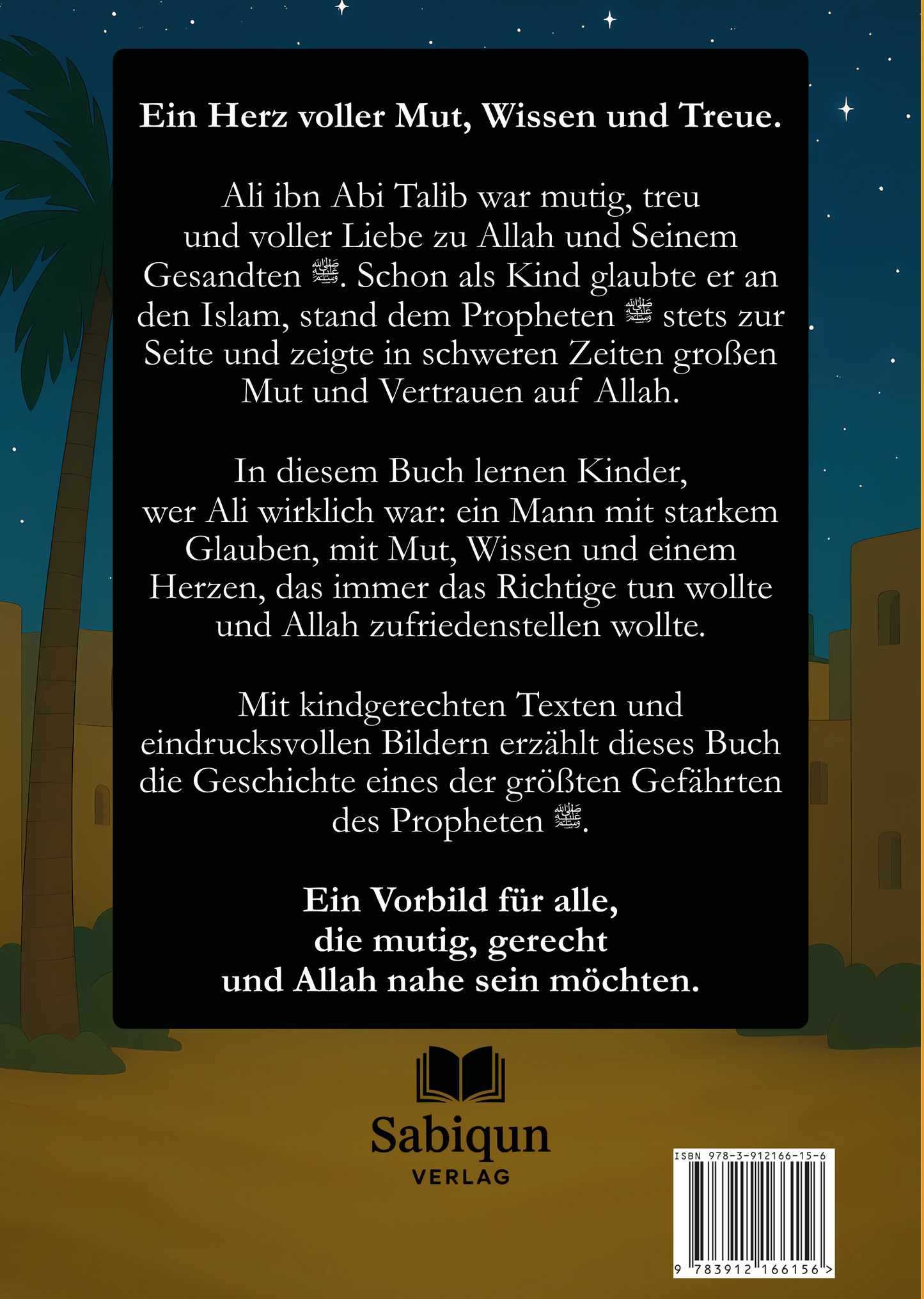 Ali ibn Abi Talib - Der Löwe des Islam