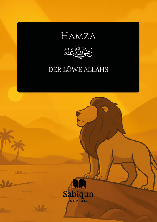Hamza – Der Löwe Allahs