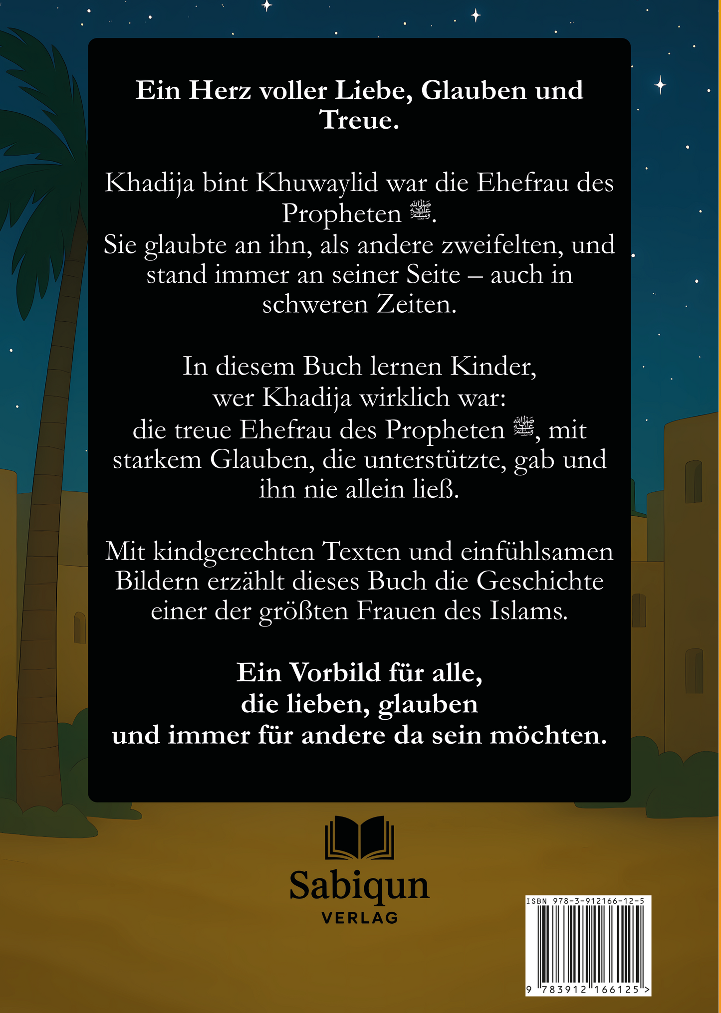 Khadija bint Khuwaylid - Die treue Ehefrau des Propheten